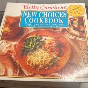Betty Crocker New Choices Spiral Cookbook.  Over 400 pages of information.